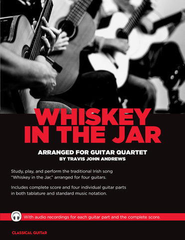 Guitar Quartets: Whiskey in the Jar