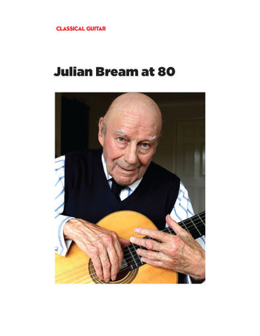 Julian Bream at 80
