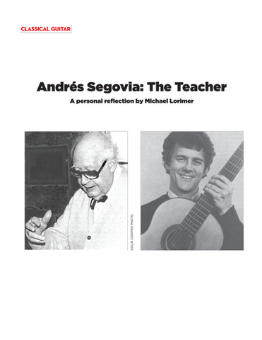 Andrés Segovia:  The Teacher