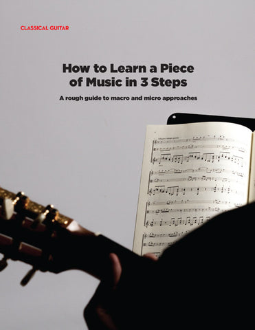 How to Learn a Piece of Music in 3 Steps