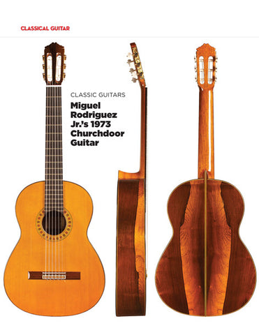 Miguel Rodriguez Jr.'s 1973 Churchdoor Guitar