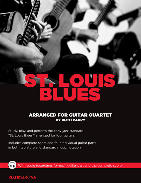 Guitar Quartets: St. Louis Blues