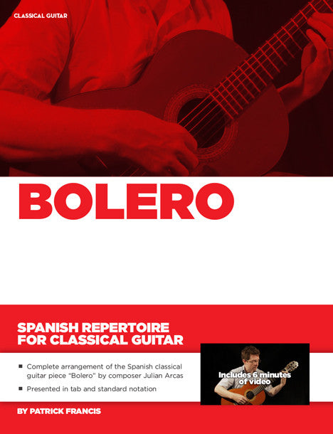 Spanish Repertoire for Classical Guitar: Bolero