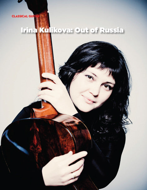 Irina Kulikova:  Out of Russia